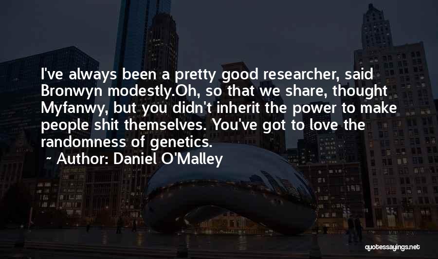 Genetics Quotes By Daniel O'Malley
