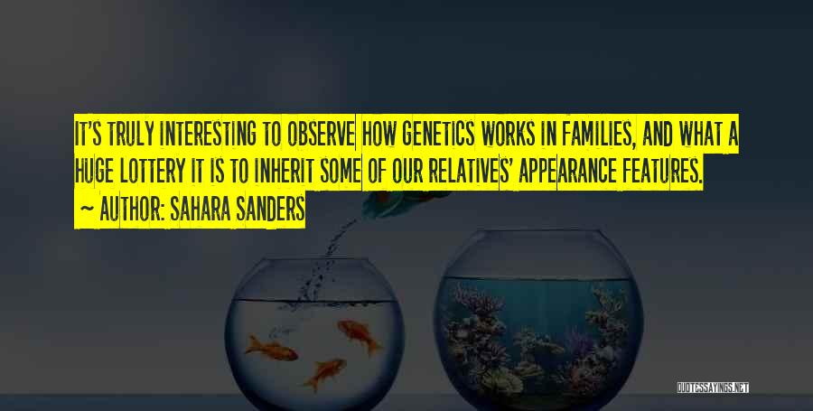 Genetics Quotes By Sahara Sanders