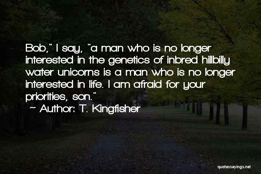 Genetics Quotes By T. Kingfisher