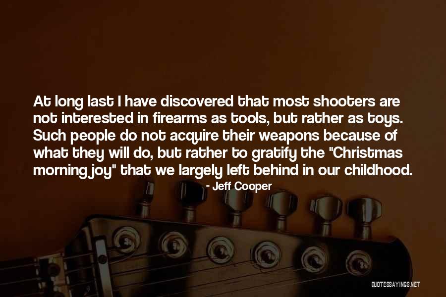Genetika Quotes By Jeff Cooper Genetika Quotes By Jeff Cooper