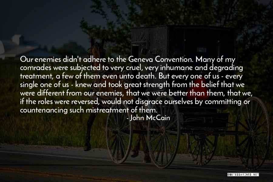 Geneva Convention Quotes By John McCain Geneva Convention Quotes By John McCain