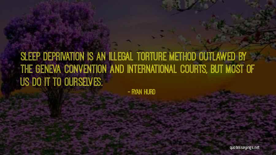Geneva Convention Quotes By Ryan Hurd Geneva Convention Quotes By Ryan Hurd