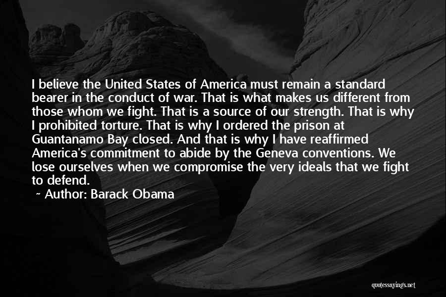 Geneva Conventions Quotes By Barack Obama