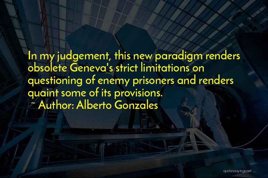 Geneva Quotes By Alberto Gonzales