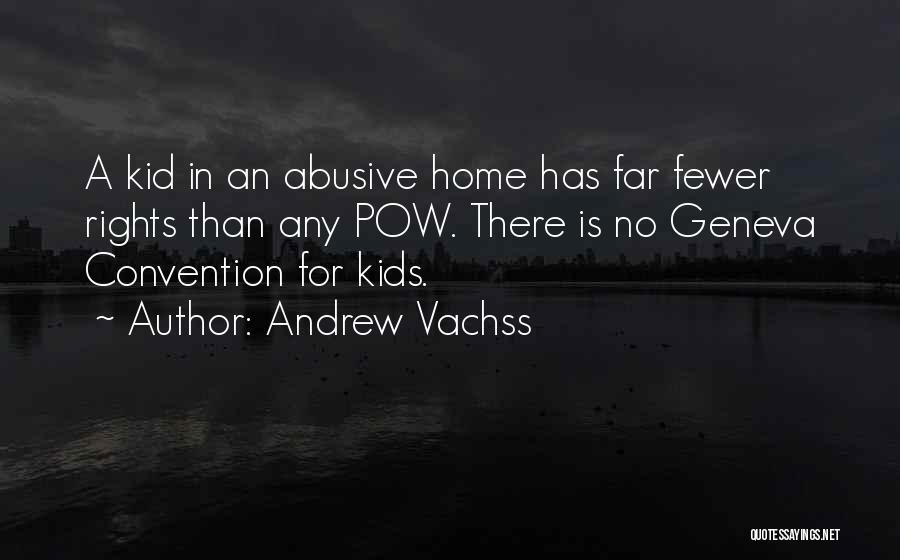 Geneva Quotes By Andrew Vachss