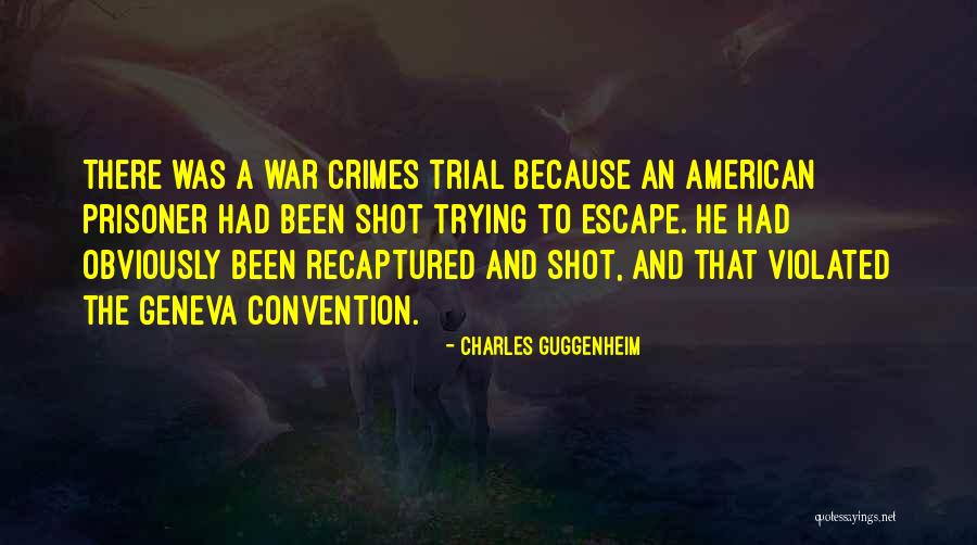 Geneva Quotes By Charles Guggenheim Geneva Quotes By Charles Guggenheim