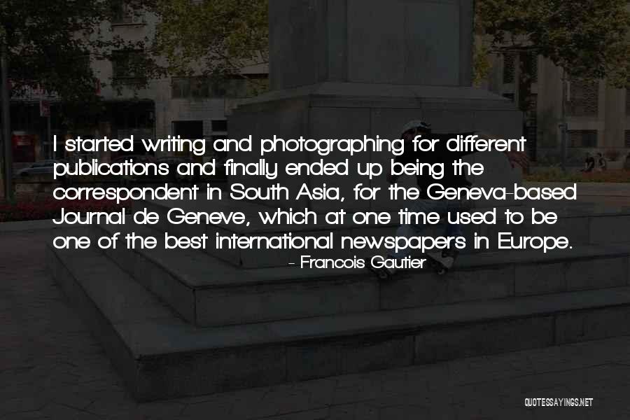 Geneva Quotes By Francois Gautier Geneva Quotes By Francois Gautier