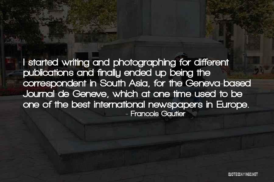 Geneva Quotes By Francois Gautier