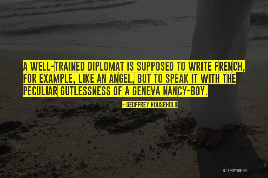 Geneva Quotes By Geoffrey Household Geneva Quotes By Geoffrey Household