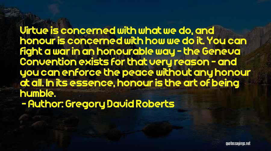 Geneva Quotes By Gregory David Roberts