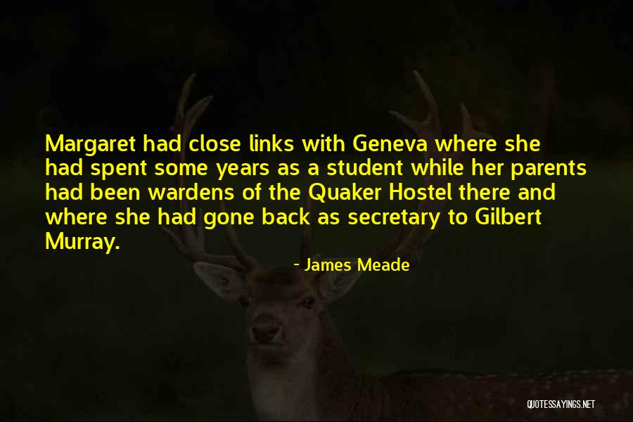 Geneva Quotes By James Meade