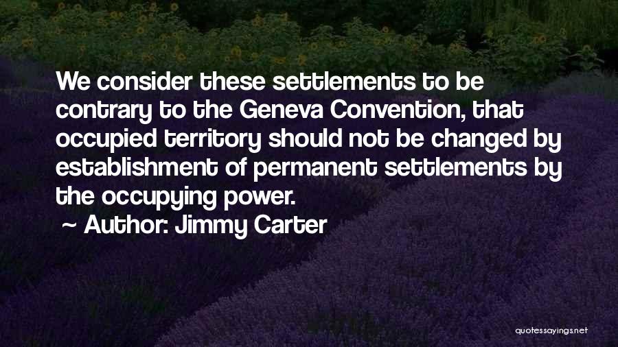 Geneva Quotes By Jimmy Carter