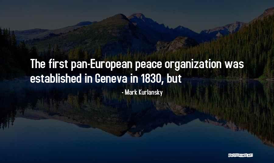 Geneva Quotes By Mark Kurlansky