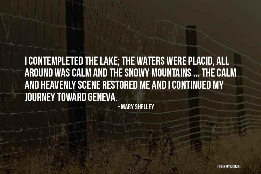 Geneva Quotes By Mary Shelley