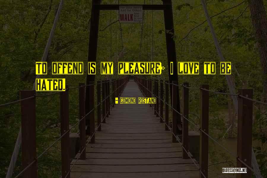 Geneveve Quotes By Edmond Rostand Geneveve Quotes By Edmond Rostand