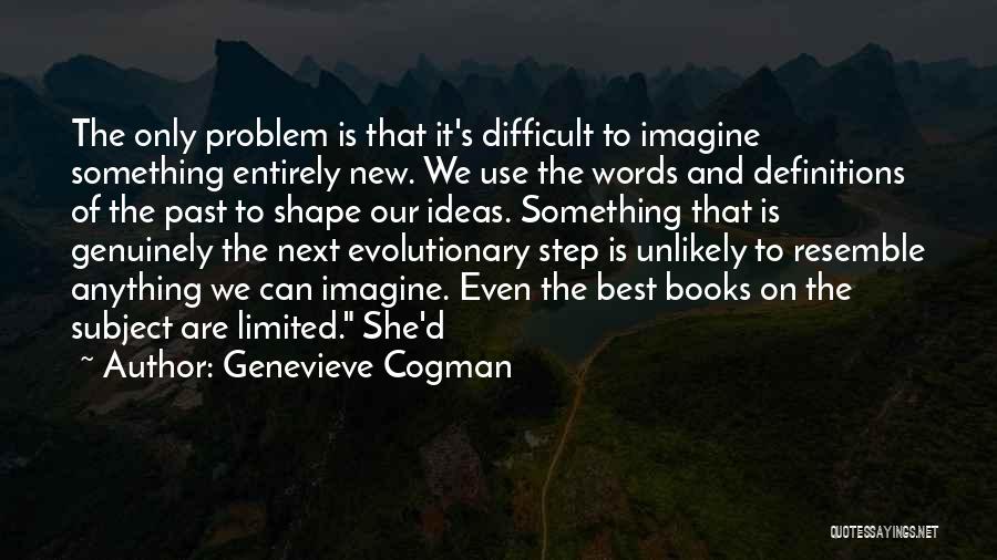 Genevieve Cogman Quotes 1143673