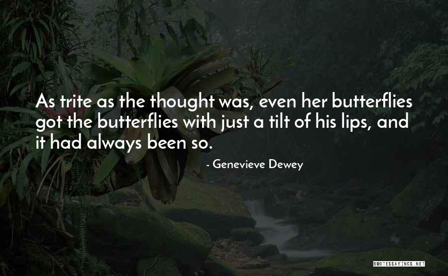 Genevieve Dewey Quotes 2183761 Genevieve Dewey Quotes 2183761