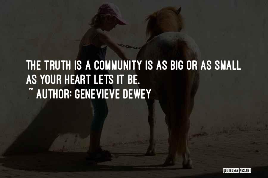 Genevieve Dewey Quotes 676921