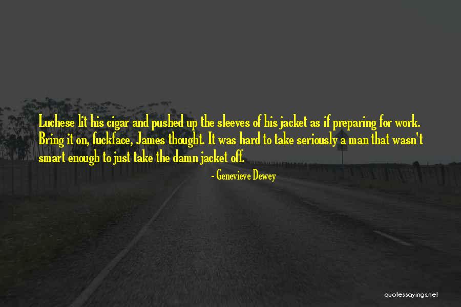 Genevieve Dewey Quotes 851702 Genevieve Dewey Quotes 851702