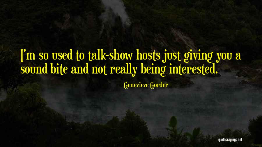 Genevieve Gorder Quotes 1757321 Genevieve Gorder Quotes 1757321