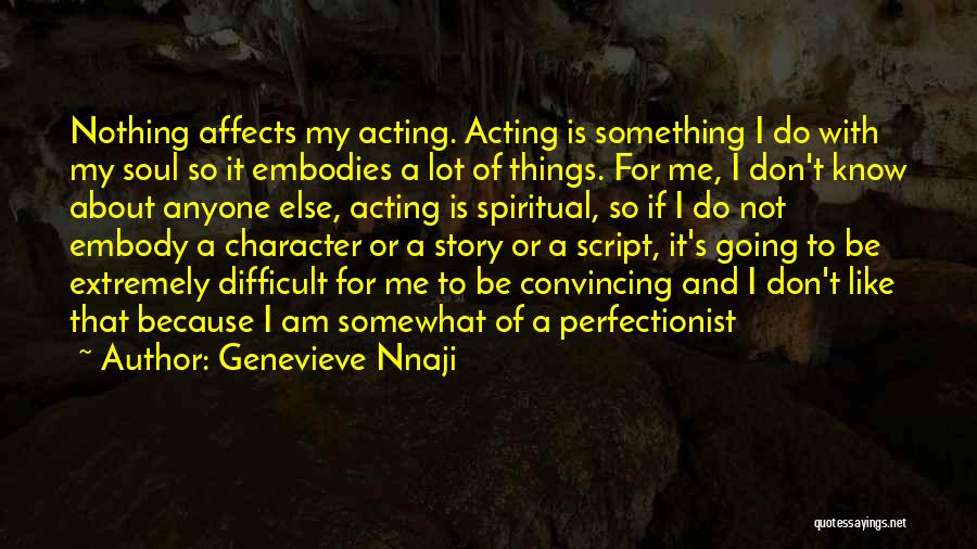 Genevieve Nnaji Quotes 811973