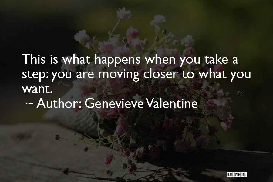 Genevieve Valentine Quotes 1585139