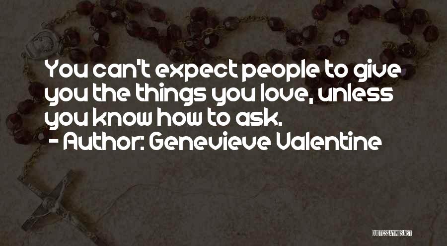 Genevieve Valentine Quotes 199637