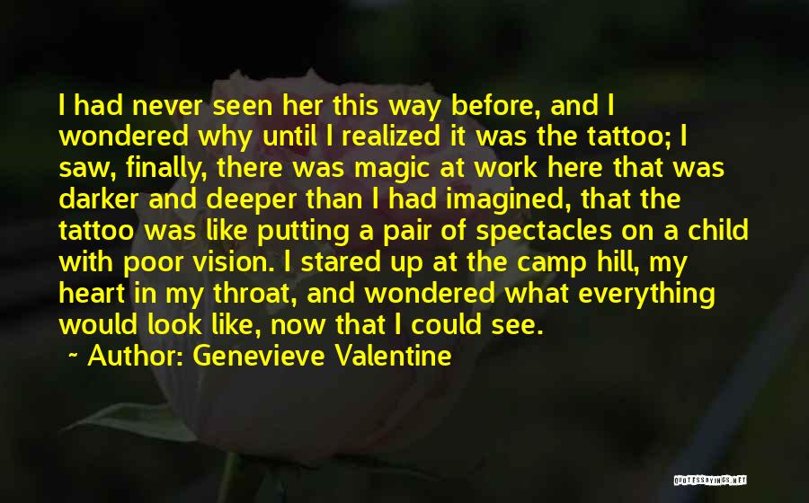 Genevieve Valentine Quotes 811378