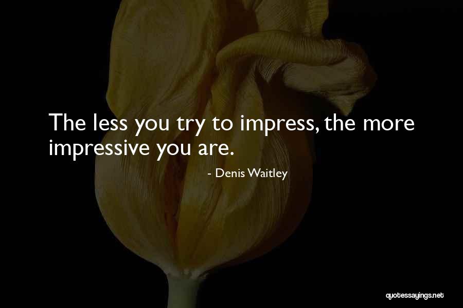 Genggaman Quotes By Denis Waitley Genggaman Quotes By Denis Waitley