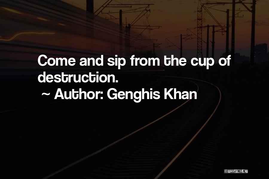 Genghis Khan Quotes 2029557