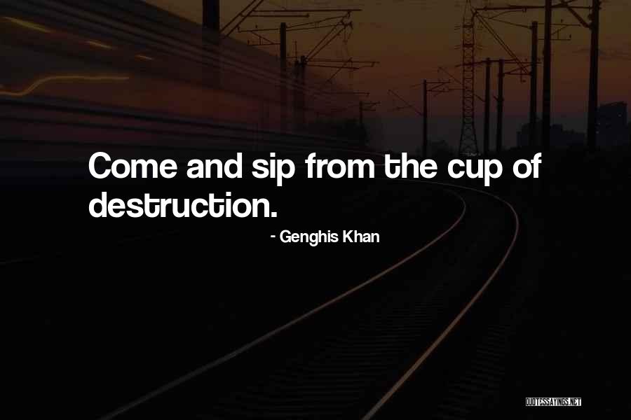 Genghis Khan Quotes 2029557