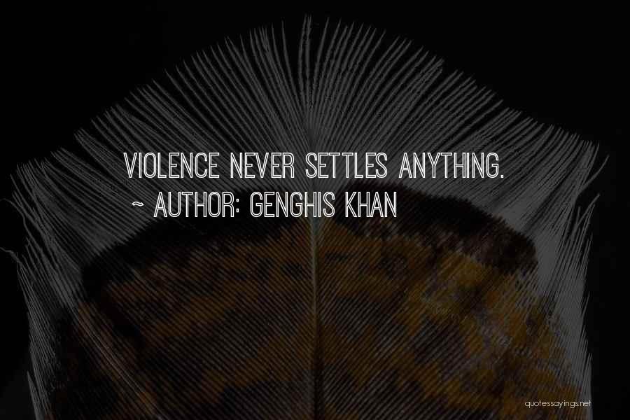 Genghis Khan Quotes 407025