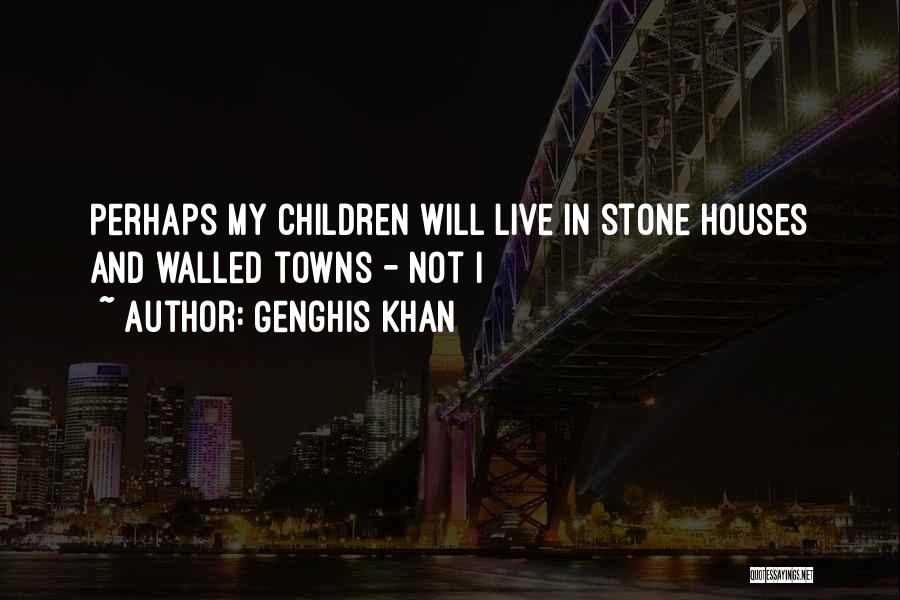 Genghis Khan Quotes 881211