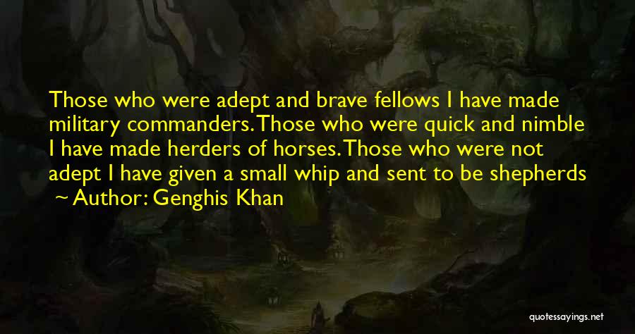 Genghis Quotes By Genghis Khan