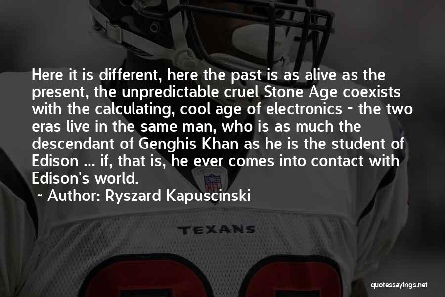 Genghis Quotes By Ryszard Kapuscinski