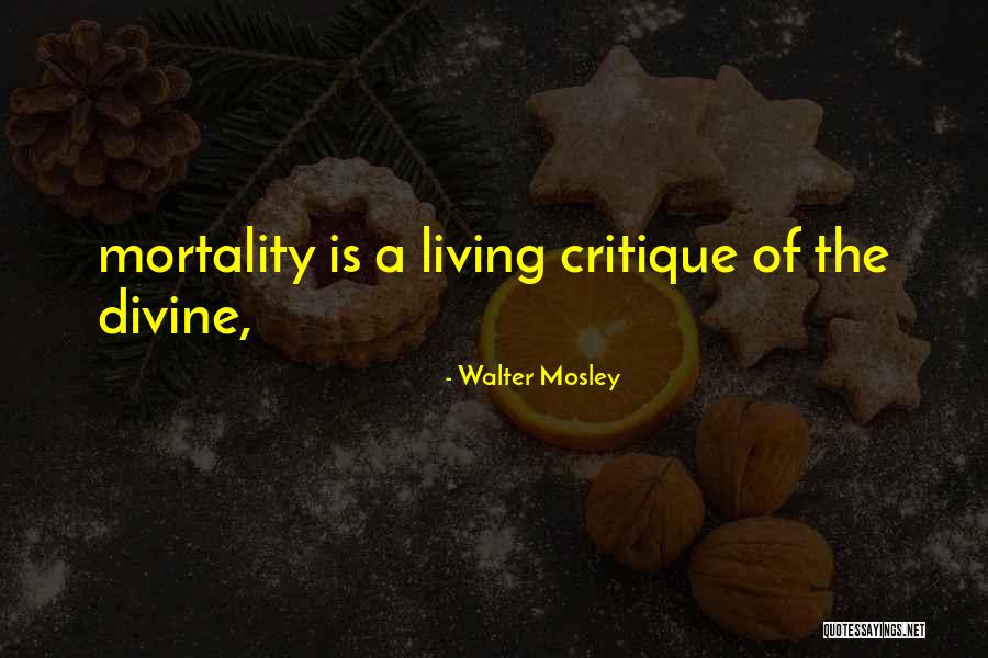 Geniality Personified Quotes By Walter Mosley Geniality Personified Quotes By Walter Mosley