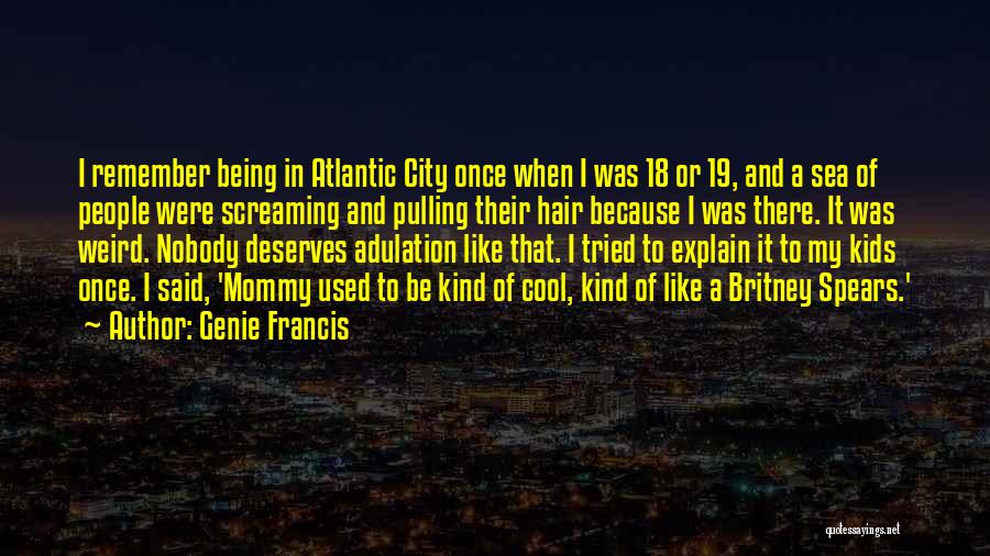 Genie Francis Quotes 1359135