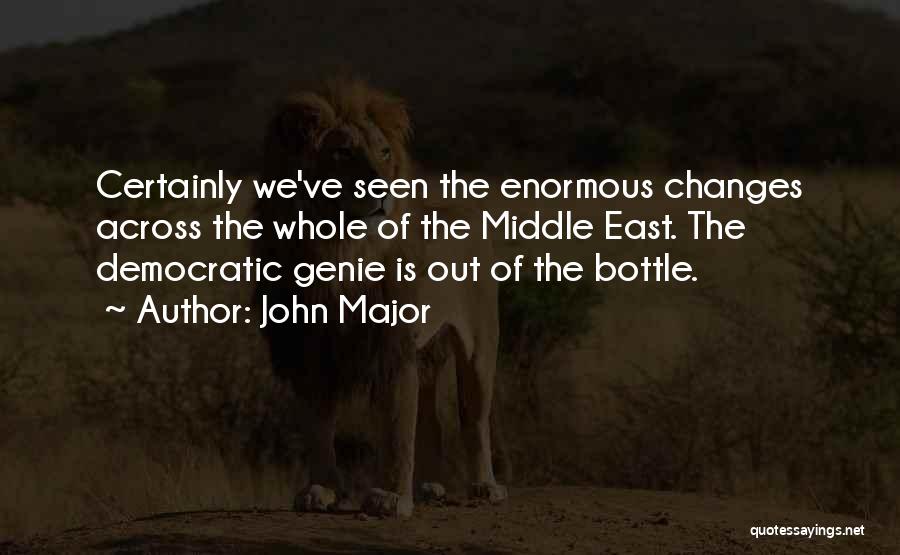Genie In A Bottle Quotes By John Major