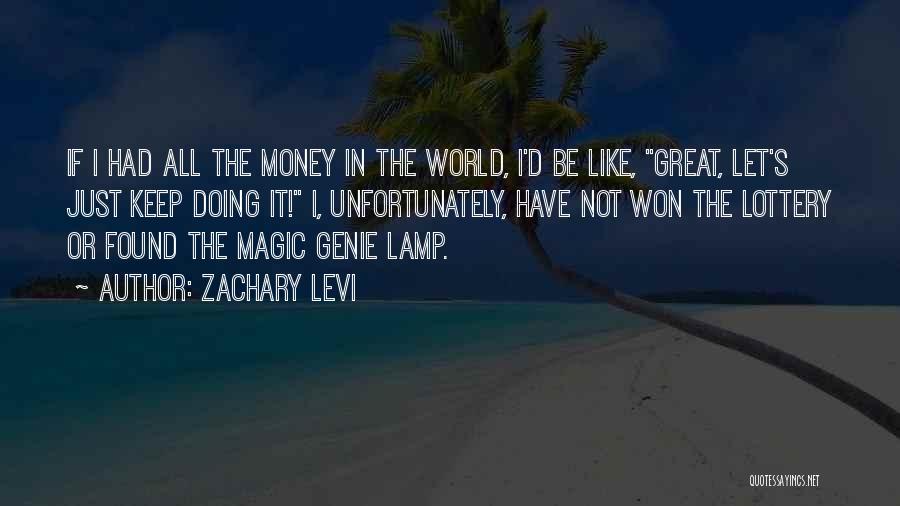 Genie Lamp Quotes By Zachary Levi