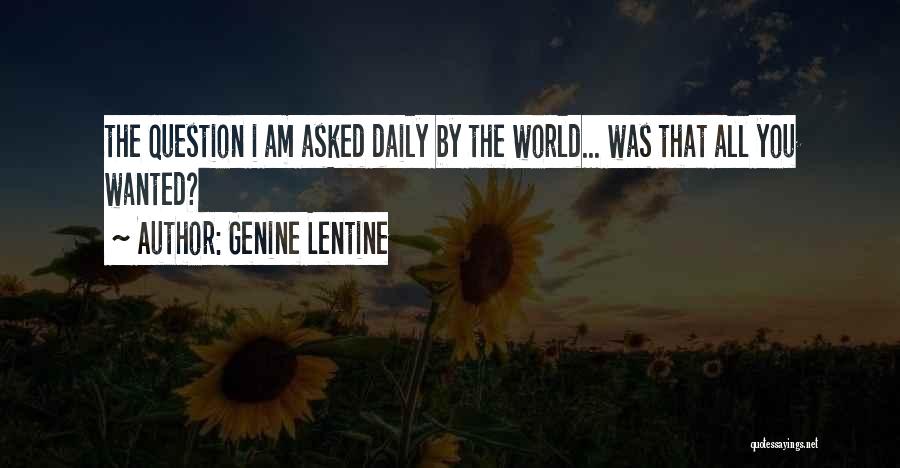 Genine Lentine Quotes 1964071