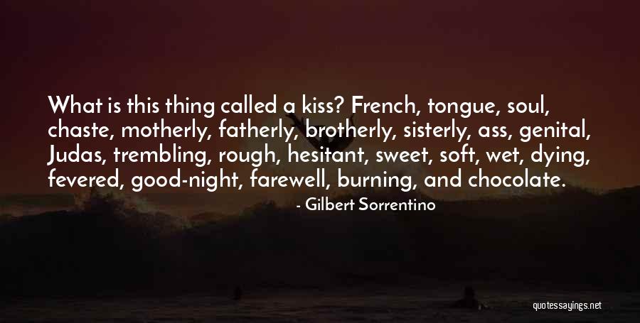 Genital Quotes By Gilbert Sorrentino Genital Quotes By Gilbert Sorrentino