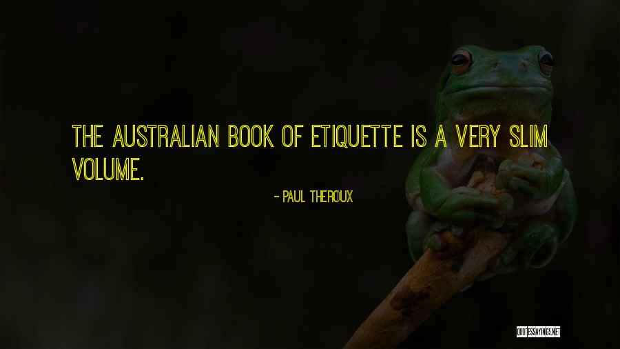 Genitori E Quotes By Paul Theroux Genitori E Quotes By Paul Theroux