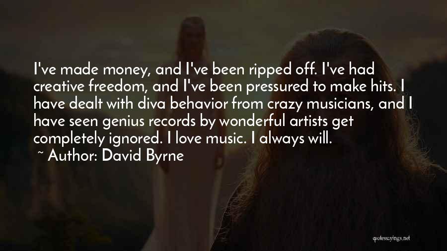 Genius And Love Quotes By David Byrne