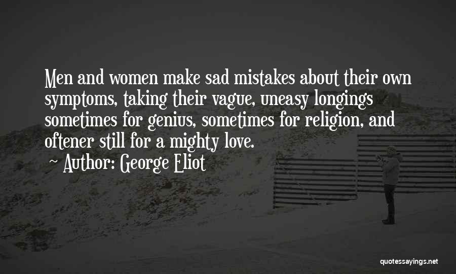 Genius And Love Quotes By George Eliot