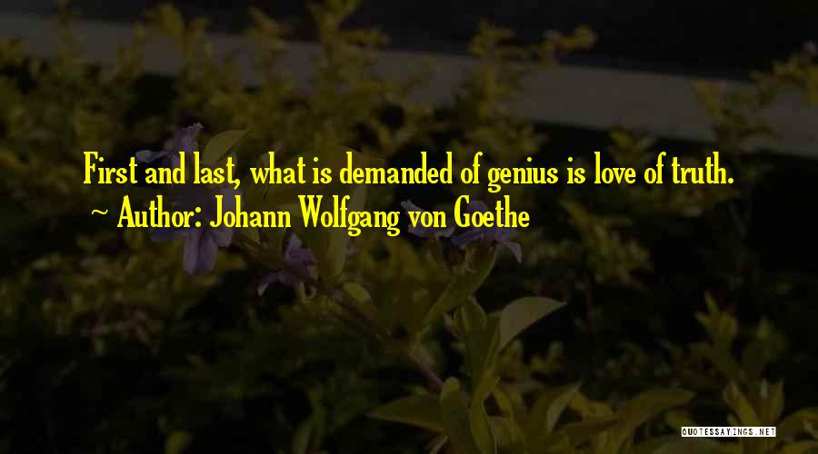 Genius And Love Quotes By Johann Wolfgang Von Goethe