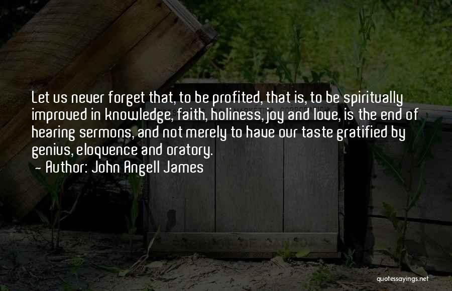 Genius And Love Quotes By John Angell James