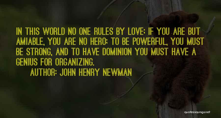 Genius And Love Quotes By John Henry Newman