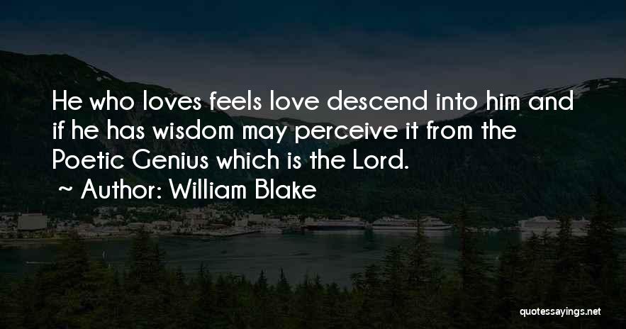 Genius And Love Quotes By William Blake