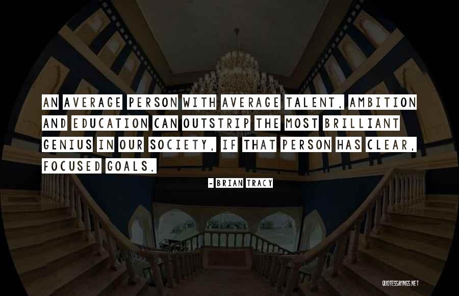 Genius And Success Quotes By Brian Tracy Genius And Success Quotes By Brian Tracy