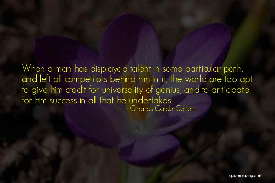 Genius And Success Quotes By Charles Caleb Colton Genius And Success Quotes By Charles Caleb Colton